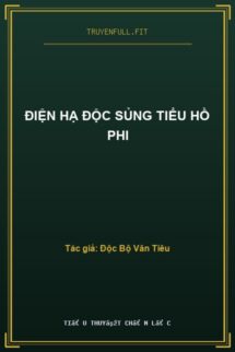 Điện Hạ Độc Sủng Tiểu Hồ Phi