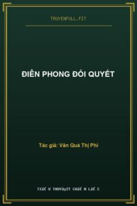 Điên Phong Đối Quyết
