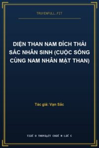 Diện Than Nam Đích Thải Sắc Nhân Sinh (Cuộc Sống Cùng Nam Nhân Mặt Than)