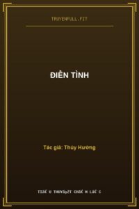 Điên Tình
