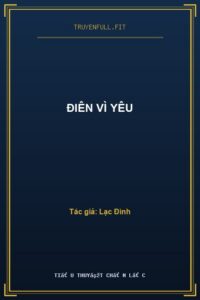 Điên Vì Yêu