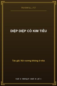 Diệp Diệp Có Kim Tiêu