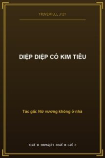Diệp Diệp Có Kim Tiêu