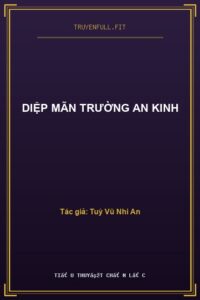 Diệp Mãn Trường An Kinh