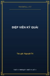 Điệp Viên Kỳ Quái