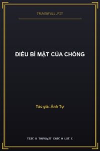 Điều Bí Mật Của Chồng