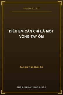 Điều Em Cần Chỉ Là Một Vòng Tay Ôm