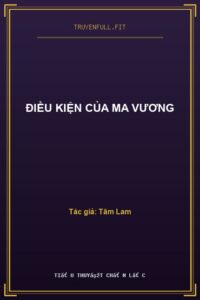Điều Kiện Của Ma Vương