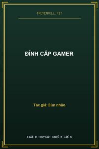 Đỉnh cấp gamer