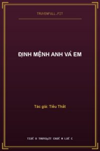 Định Mệnh Anh Và Em
