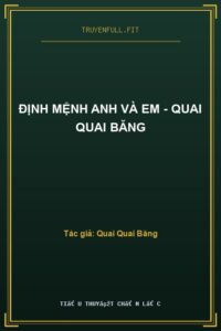 Định Mệnh Anh Và Em – Quai Quai Băng