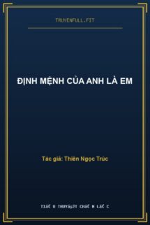 Định Mệnh Của Anh Là Em