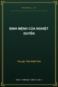 Định Mệnh Của Nghiệt Duyên