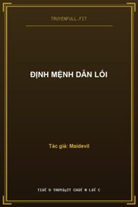 Định Mệnh Dẫn Lối