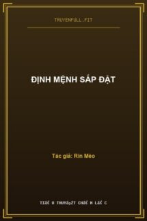 Định Mệnh Sắp Đặt