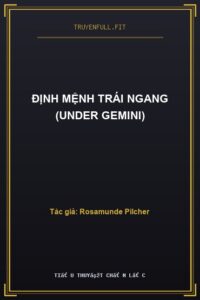 Định Mệnh Trái Ngang (Under Gemini)