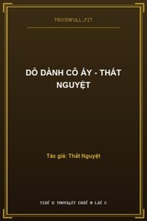 Dỗ Dành Cô Ấy – Thất Nguyệt