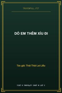 Dỗ Em Thêm Xíu Đi