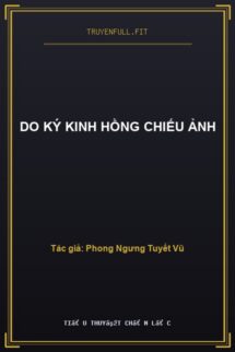 Do Ký Kinh Hồng Chiếu Ảnh