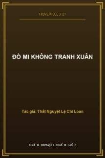 Đồ Mi Không Tranh Xuân