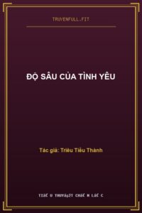 Độ Sâu Của Tình Yêu