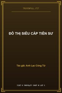 Đô Thị Siêu Cấp Tiên Sư