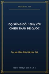 Độ Xứng Đôi 100% Với Chiến Thần Đế Quốc