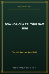 Đóa Hoa Của Trường Nam Sinh
