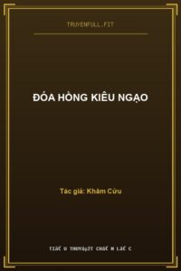 Đóa Hồng Kiêu Ngạo