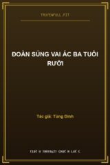 Đoàn Sủng Vai Ác Ba Tuổi Rưỡi