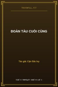 Đoàn Tàu Cuối Cùng
