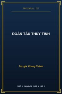 Đoàn Tàu Thủy Tinh