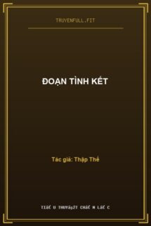 Đoạn Tình Kết