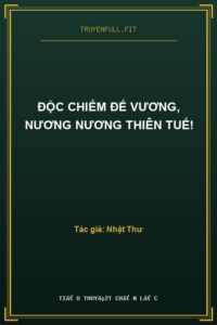 Độc Chiếm Đế Vương, Nương Nương Thiên Tuế!