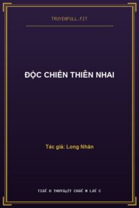 Độc Chiến Thiên Nhai