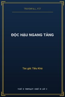 Độc Hậu Ngang Tàng