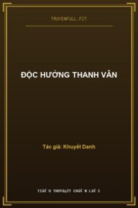 Độc Hưởng Thanh Vân