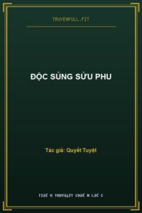 Độc Sủng Sửu Phu
