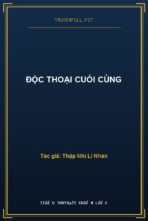 Độc Thoại Cuối Cùng