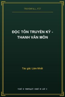 Độc Tôn Truyền Kỳ – Thanh Vân Môn