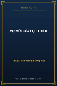 Vợ Mới Của Lục Thiếu