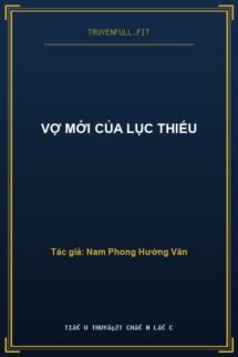 Vợ Mới Của Lục Thiếu