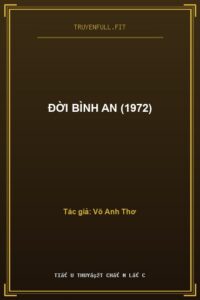 Đời Bình An (1972)