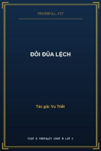 Đôi Đũa Lệch