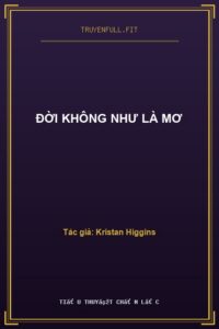 Đời Không Như Là Mơ