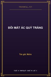 Đôi Mắt Ác Quỷ Trắng