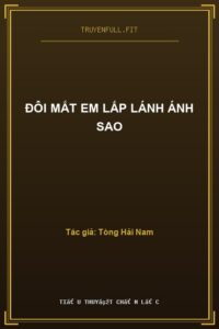 Đôi Mắt Em Lấp Lánh Ánh Sao