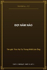 Đợi Năm Nào