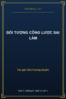 Đối Tượng Công Lược Sai Lầm