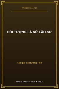 Đối Tượng Là Nữ Lão Sư